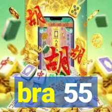 bra 55